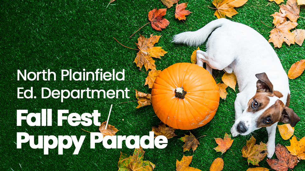 North Plainfield Ed. Department Fall Fest/Puppy Parade
